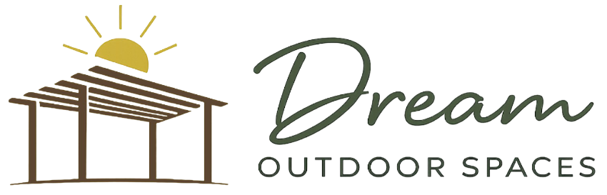 Dream Outdoor Spaces